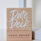 Date Deck®