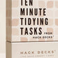 Ten Minute Tidying Tasks™: Speed Cleaning for Real Life